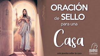 Oración de Sello para una casa