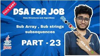 Substring, Subarray and Sub Sequence  | Part - 23 | DSA in java in telugu | Engineering Animuthyam