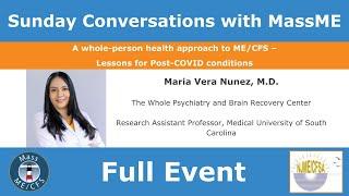 A Whole-Person Health Approach to ME/CFS: Lessons for Post-COVID Conditions | Full Event