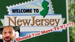 Should You Move To New Jersey???