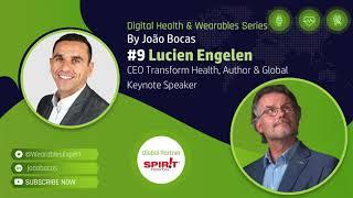 #9 João Bocas Interviews Lucien Engelen, talking about Healthcare, AI and Big Tech