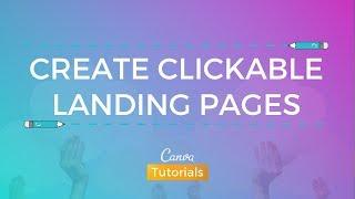 Canva: Create Clickable Landing Page