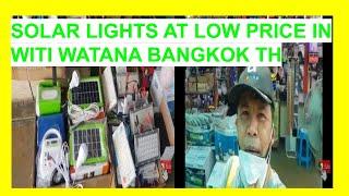 SOLAR LIGHTS at LOWER PRICE at Sanam Luang 2, Bangkok,TH