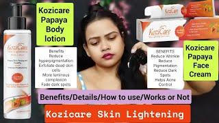 Kozicare Papaya Body Lotion & Kozicare Papaya Cream /Details/Uses/Benefits/ Neelam Sharma Beauty !