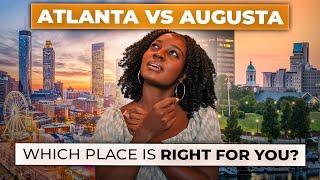 The Pros and Cons of Living in Atlanta, GA vs Augusta, GA
