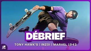 Tony Hawk's Pro Skater 3 + 4, Marvel 1943, InZoi, Baki et The Last of Us 3 [ Débrief