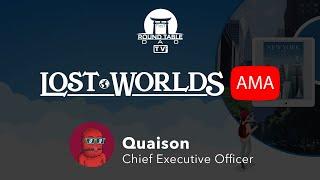 Live Demonstration AMA with Lost Worlds' Quaison, CEO