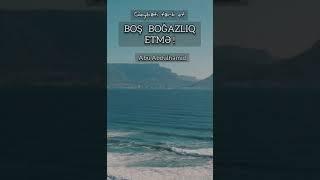 Bos bogazliq etme Abu Abdulhemid