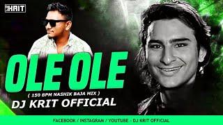 Ole Ole | 150 BPM Nashik Baja Mix | DJ KRIT OFFICIAL | 2024 @DJKritOfficial2.0