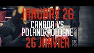 Boxing Canada Presents Canada vs Poland/Pologne