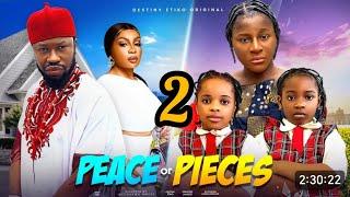 PEACE OR PIECES 2(TRENDING MOVIES 2024) DESTINY ETIKO, STAN NZE #NOLLYWOODMOVIES