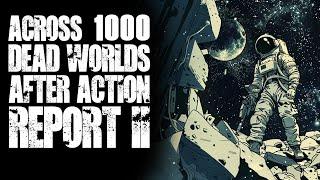 #TTRPG - Across 1,000 Dead Worlds Solo Play After Action Report 2