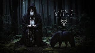 VARG ༒ Nordic Mystical Healing Music