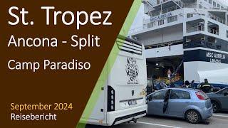 St. Tropez - Autofähre Ancona-Split - Camp Paradiso | Sommertour 2024