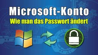 Wie man das Windows-Passwort ändert [Microsoft-Konto Kennwort ändern einfach erklärt]