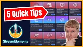 5 Quick Tips For StreamElements Users