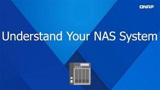 QNP168 - Understand Your NAS System