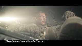 "Invasión a la Tierra"  CINE en COSMO