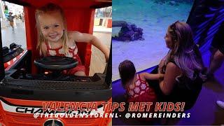 OP VAKANTIE IN VALENCIA ️ DE LEUKSTE TIPS OM HIER TE DOEN MET JE KIDS!