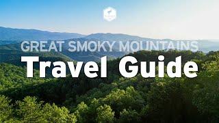 Great Smoky Mountains Travel Guide | Attractions, Food, and More!