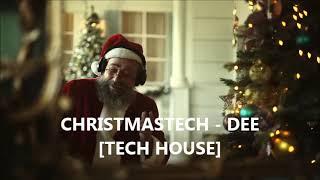 TECH HOUSE 2022 CHRISTMASTECH - DEE | HOT NICE BEST OF TECH HOUSE | Underground