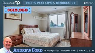 Utah Homes for Sale | 4052 W Park Circle, Highland, UT 84003