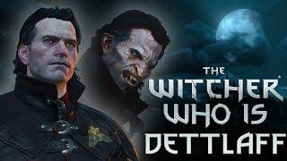 Who is Dettlaff? - Witcher Character Lore - Witcher lore - Witcher 3 Lore