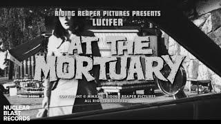 LUCIFER - At The Mortuary (Halloween Edit) (OFFICIAL MUSIC VIDEO)