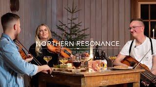 Northern Resonance - The Winter Session 2023