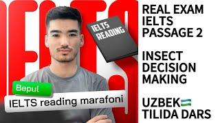 REAL EXAM IELTS PASSAGE 2 | INSECT DECISION-MAKING UZBEK TILIDA