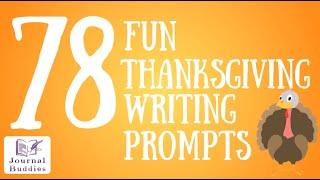 78 Simple and FunThanksgiving Writing Prompts