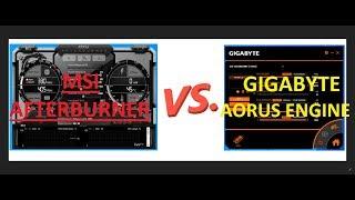 Gigabyte Aorus Engine vs. MSI Afterburner! Better Overclocking Utility?