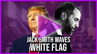 Jack Smith Waves White Flag