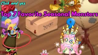 My Favorite Seasonal Monsters In Order - My Singing Monsters