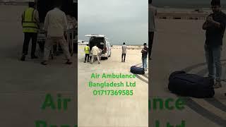 "Air Ambulance Bangladesh Ltd - Flight from Sylhet  #viral #airambulance #reels