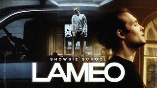 Showbiz School – LAMEO (Official Video)