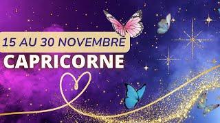 CAPRICORNE du 15 au 30 Novembre 2024