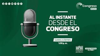 EN VIVO: Al Instante desde el Congreso | 13 DE MARZO DEL 2025