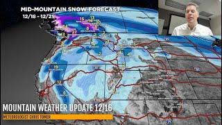 Mountain Weather Update 12/16, Meteorologist Chris Tomer