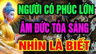 8 Dấu Hiệu Cho Thấy Âm Đức Đang Tỏa Sáng Trên Bạn – Được Trời Phật Ghi Nhận, Vận May Tài Lộc Kéo Đến