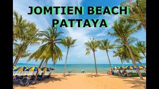 VIEWS OF JOMTIEN BEACH PATTAYA , BEAUTIFUL DAY