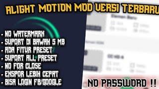 ALIGHT MOTION MOD TERBARU 2024 | MOD VERSI 5.0262 | ADA FITUR TEMPLATE & SUPPORT ALL PRESET TERBARU