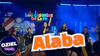 Alaba - Los gigantes de la fe | OZIEL YADIEL