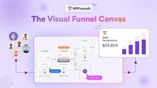 The Visual Funnel Canvas - Easy Funnel Mapping In WordPress