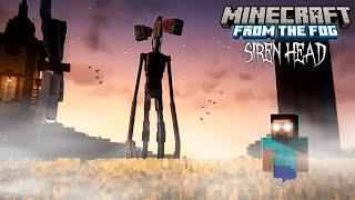 I Added Siren Head To My World.. Minecraft From The Fog  LIVE