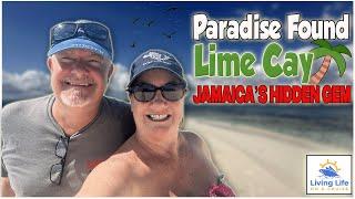 Escape to Lime Cay, Jamaica  | Hidden Paradise & Perfect Day  | Living Life on a Cruise