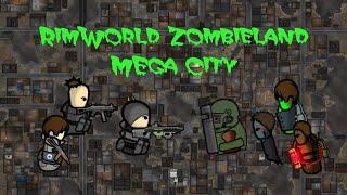 RimWorld deutsch 1.0 - Zombieland Mega City #0 [Mod-Vorstellung]