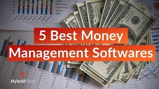 5 Best Money management Softwares - Top Budgeting Tools