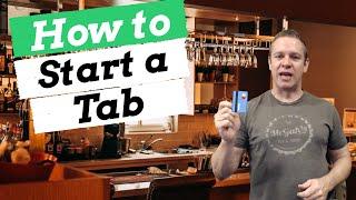 Become a Bartender - How to Start a Credit Card Tab