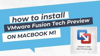 How to Install VMWare Fusion on macbook M1